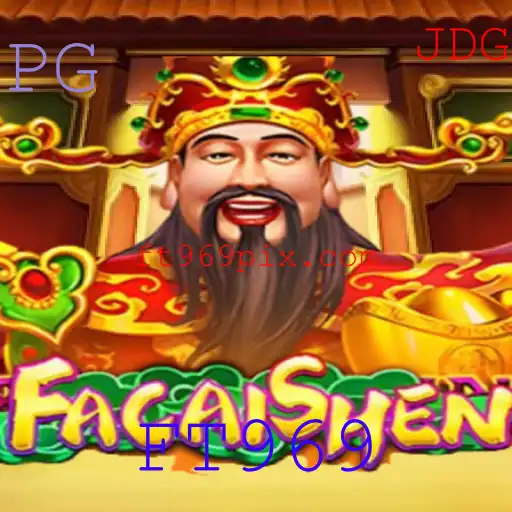 FaCaiShen: Mergulhe na Cativante Aventura do Jogo de Azar FT969