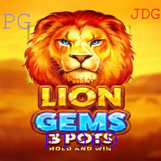 Descubra a Aventura Emocionante de LionGems3pots com a Palavra-chave FT969