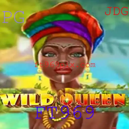 Descubra o Fascinante Mundo de WildQueen com FT969